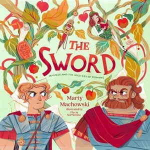 The Sword - by  Marty Machowski (Hardcover) - 1 of 1