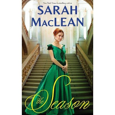 The Season - by  Sarah MacLean (Paperback)