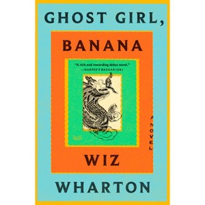 Ghost Girl, Banana - by Wiz Wharton - 1 of 1