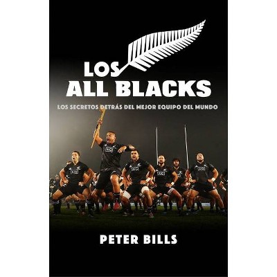 Los All Blacks - by  Peter Bills (Paperback)