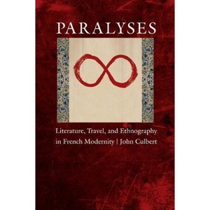 Paralyses - by  John Culbert (Hardcover) - 1 of 1
