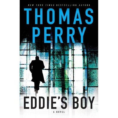 Eddie's Boy - by  Thomas Perry (Hardcover)