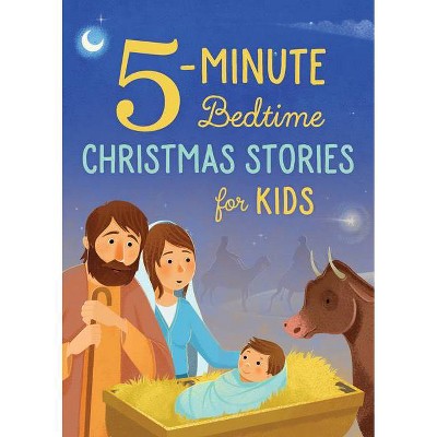 5-Minute Bedtime Christmas Stories for Kids - by  Renae Brumbaugh Green (Paperback)