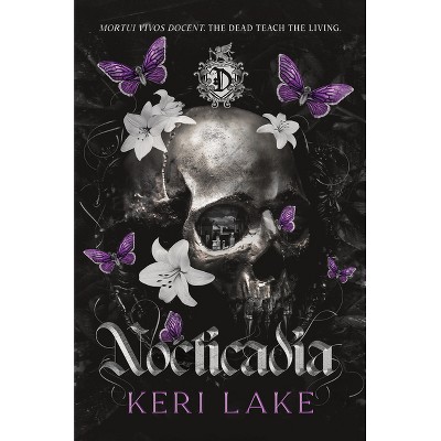 Nocticadia (Standard Edition) - by  Keri Lake (Hardcover)