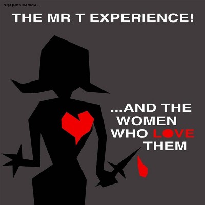 The Mr. T Experience - & The Women Who Love Them (Vinyl)