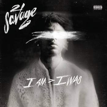 21 Savage - I Am > I Was (EXPLICIT LYRICS)