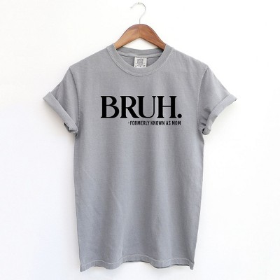 Simply Sage Market Women's Bruh Formerly Mom Short Sleeve Garment Dyed Tee