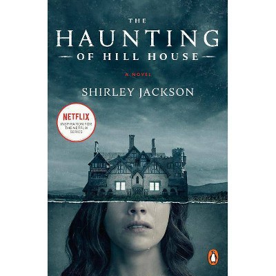Haunting of Hill House -  by Shirley Jackson (Paperback)