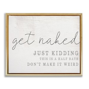 Stupell Industries Get Naked Half Bath Humor Floating Frame Canvas Art - 1 of 4