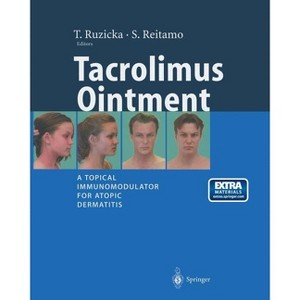 Tacrolimus Ointment - by  T Ruzicka & S Reitamo (Paperback) - 1 of 1