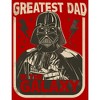 Men's Star Wars Father's Day Darth Vader Greatest Dad in the Galaxy T-Shirt - 2 of 4