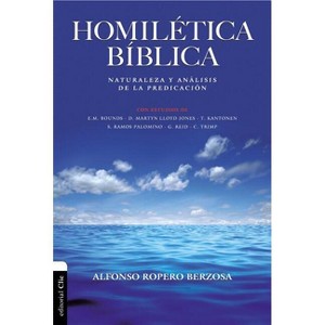 El Homil��tica B��blica - by  Alfonso Ropero (Paperback) - 1 of 1