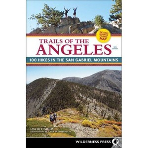 Trails of the Angeles - 10th Edition by  David Harris (Paperback) - 1 of 1