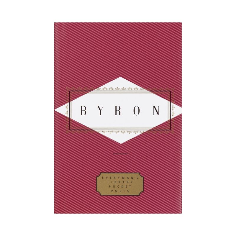 Byron: Poems - (Everyman's Library Pocket Poets) by  G Gordon Byron (Hardcover), 1 of 2