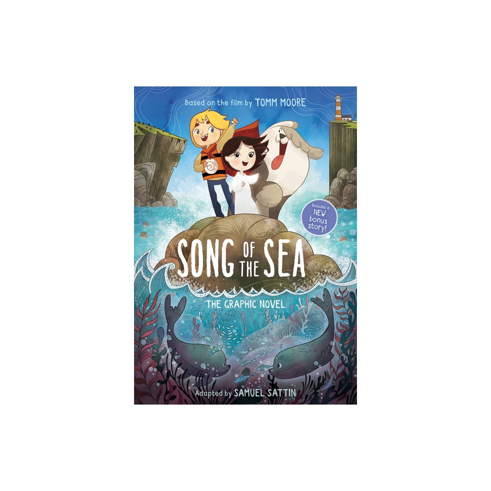 Song of the Sea: The Graphic Novel by Tomm Moore