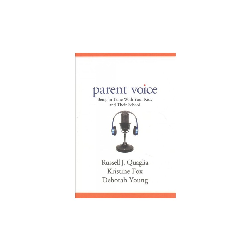 ISBN 9781506360102 product image for Parent Voice : Being in Tune With Your Kids and Their School (Paperback) (Russel | upcitemdb.com