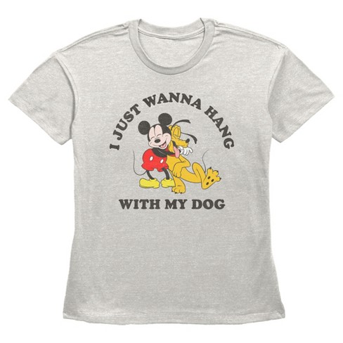 Women's Mickey & Friends I Just Wanna Hang With My Furry Friend T-Shirt - image 1 of 3