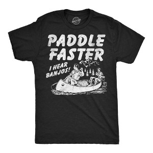 Paddle Faster I Hear Banjos Funny Vintage Movie T-Shirt - Crazy Dog Men's T Shirt With Movie Sayings - 1 of 4