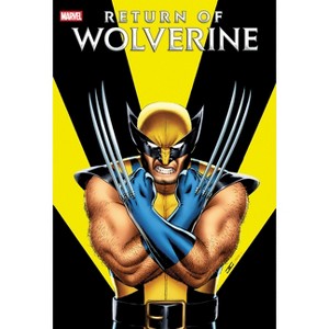 Return of Wolverine Omnibus John Cassaday Cover - by  Charles Soule & Marvel Various (Hardcover) - 1 of 1
