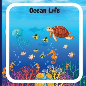 Ocean Life Book for Kids - by  Peter L Rus (Paperback) - 1 of 1