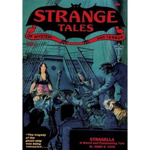 Strange Tales #5 - by  Hugh B Cave & Robert E Howard & Clark Ashton Smith (Paperback) - 1 of 1