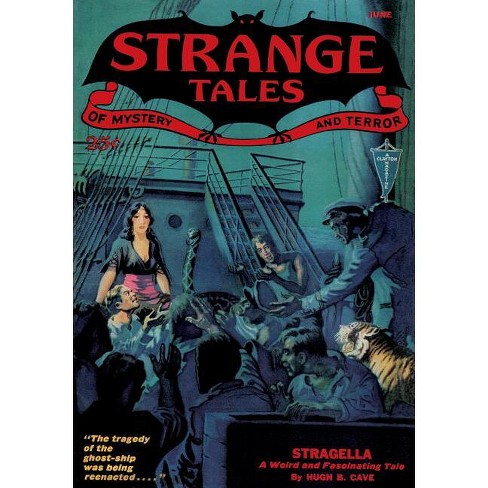 Strange Tales #5 - by  Hugh B Cave & Robert E Howard & Clark Ashton Smith (Paperback) - image 1 of 1