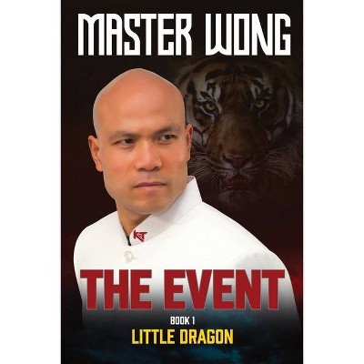 The Event - by  Master Wong (Paperback)