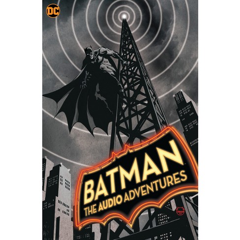 Batman: The Audio Adventures - By Dennis Mcnicholas (paperback) : Target