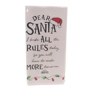27.5 Inch Dear Santa All The Rules Tea Towel Kitchen Towel - 1 of 1