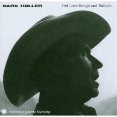 Dark Holler: Old Love Songs u0026 Ballads u0026 Various - Dark Holler: Old Love  Songs And Ballads (cd) : Target