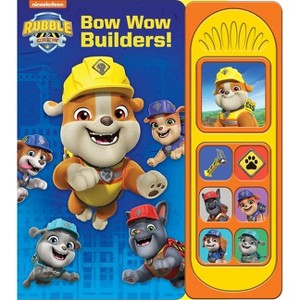 Nickelodeon Rubble & Crew: Bow Wow Builders! Sound Book - by  Pi Kids (Mixed Media Product) - 1 of 1