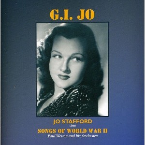 Jo Stafford - G.I. Jo: Songs Of World War II (CD) - 1 of 1