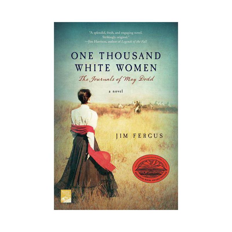 One Thousand White Women (Reprint) (Paperback) by Jim Fergus, 1 of 2