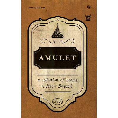 Amulet - by  Jason Bayani (Paperback)