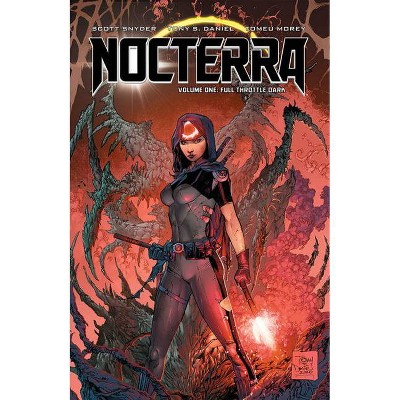 Nocterra, Volume 1: Full Throttle Dark - by  Scott Snyder (Paperback)