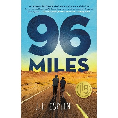 96 Miles - by J L Esplin