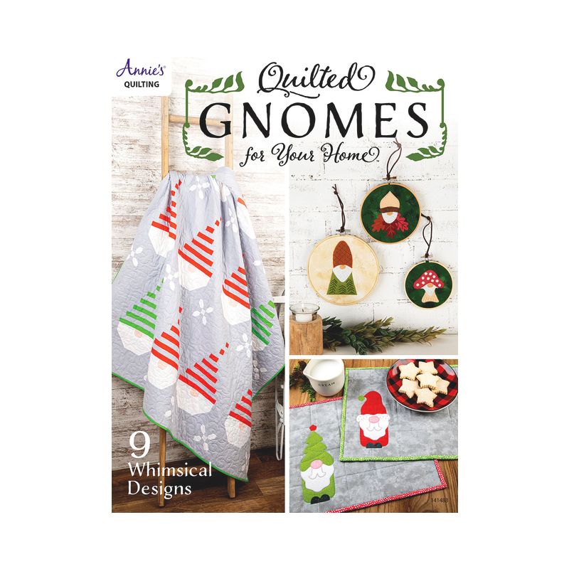 Quilted Gnomes for Your Home - by  Annie's (Paperback), 1 of 2