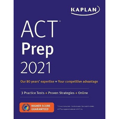 ACT Prep 2021 - (Kaplan Test Prep) (Paperback)
