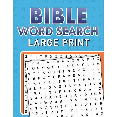 Bible Word Searches Large Print - by  Compiled by Barbour Staff (Paperback)