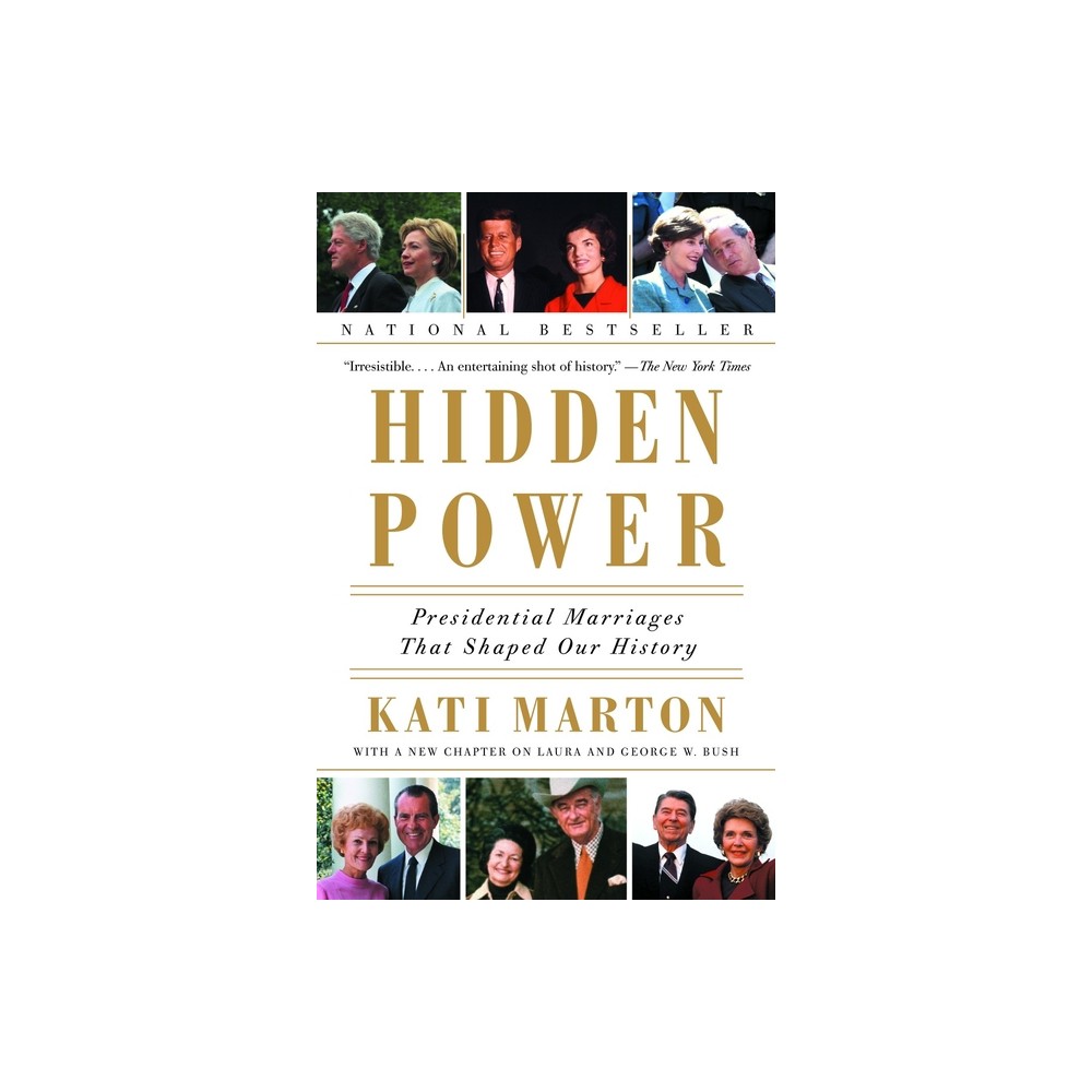 Hidden Power - by Kati Marton (Paperback)