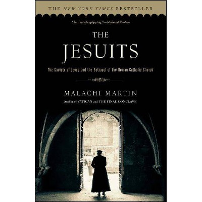 The Jesuits - by  Malachi Martin (Paperback)