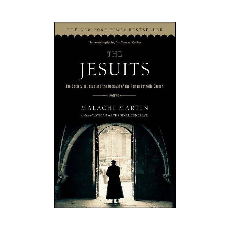 The Jesuits - by  Malachi Martin (Paperback), 1 of 2