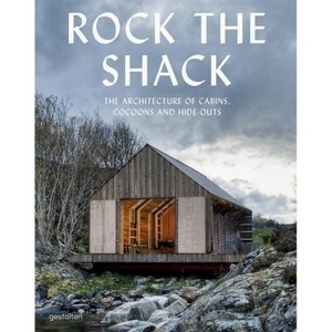 Rock the Shack - by  Sven Ehmann & S Borges (Hardcover) - 1 of 1