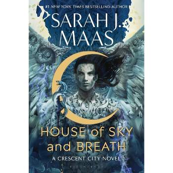 House of Sky and Breath - (Crescent City) by  Sarah J Maas (Paperback)