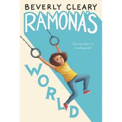 Ramona's World - By Beverly Cleary (hardcover) : Target