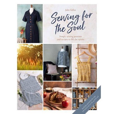 Sewing for the Soul - by  Jules Fallon (Paperback)