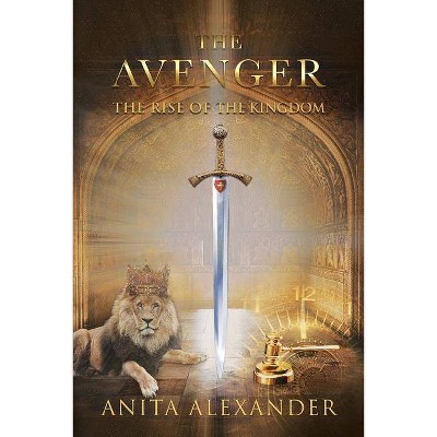 The Avenger - by  Anita Alexander (Paperback)