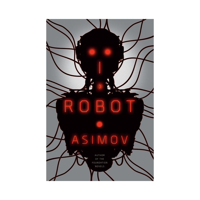 I, Robot - by  Isaac Asimov (Paperback), 1 of 2