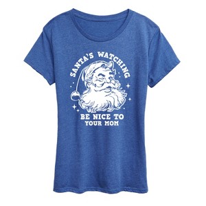 Women's - Instant Message - Santas Watching Be Nice To Mom Short Sleeve Graphic T-Shirt - 1 of 4