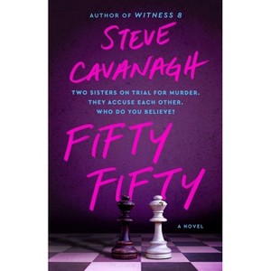 Fifty Fifty - (Eddie Flynn) by  Steve Cavanagh (Paperback) - 1 of 1